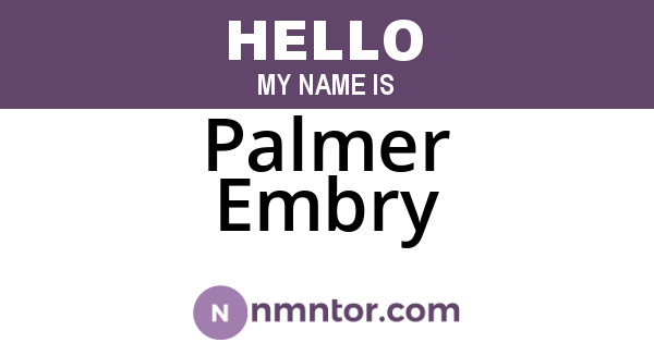 Palmer Embry