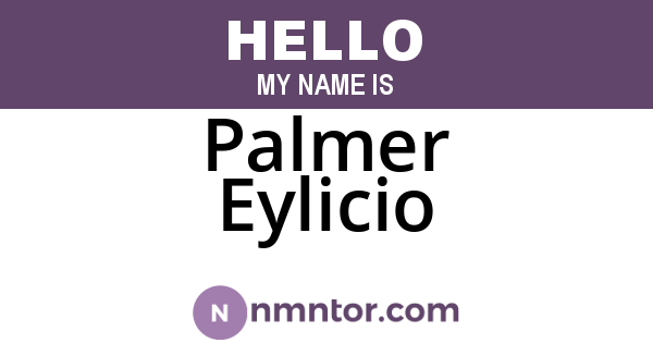 Palmer Eylicio