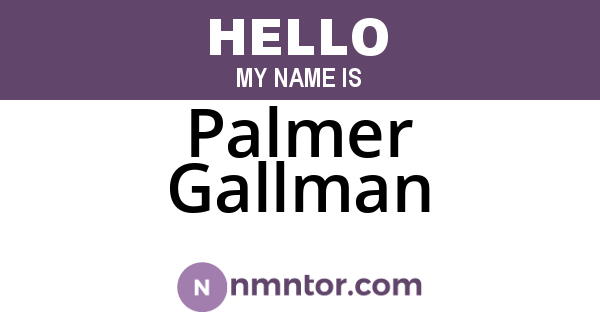 Palmer Gallman