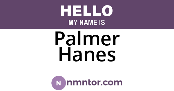 Palmer Hanes