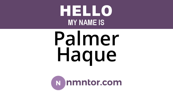 Palmer Haque