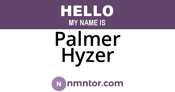Palmer Hyzer