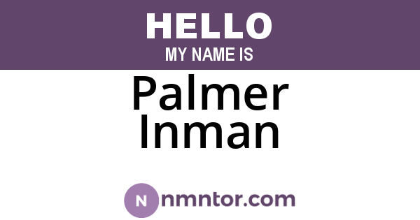 Palmer Inman