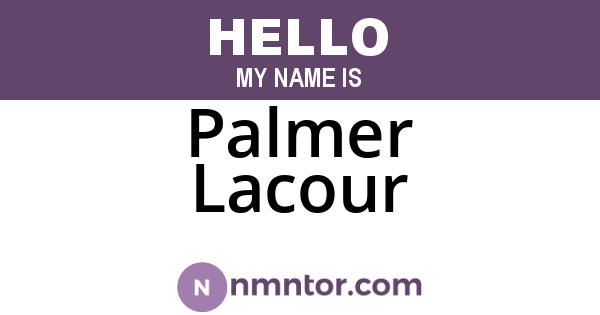 Palmer Lacour