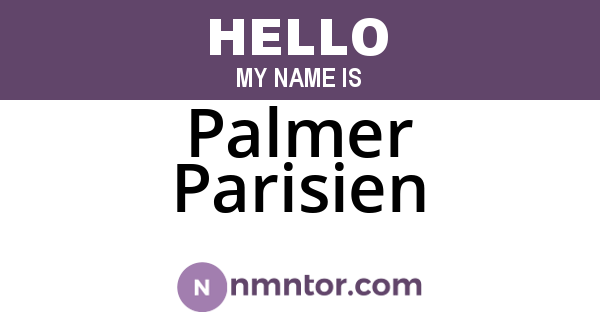 Palmer Parisien
