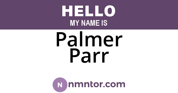 Palmer Parr
