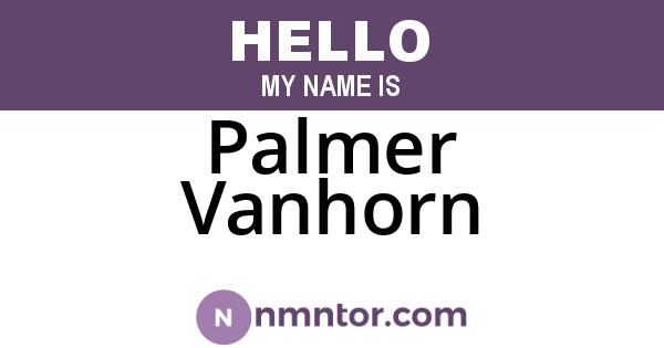 Palmer Vanhorn