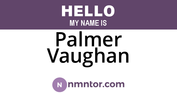 Palmer Vaughan