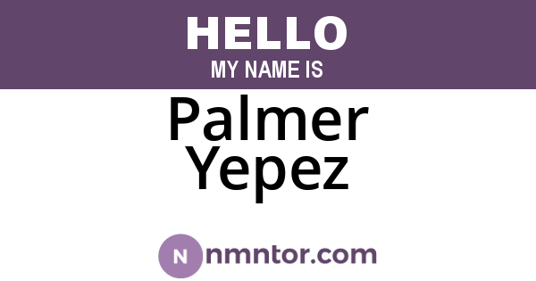 Palmer Yepez