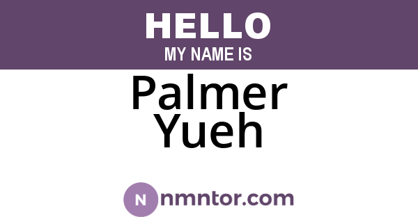 Palmer Yueh