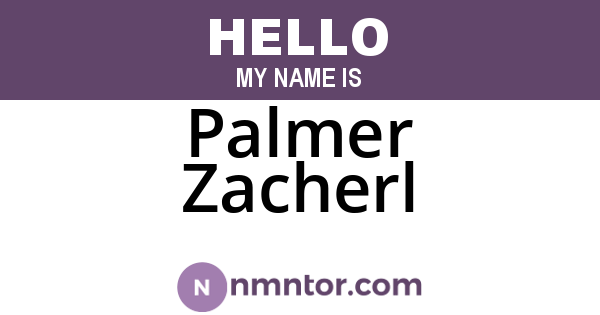 Palmer Zacherl