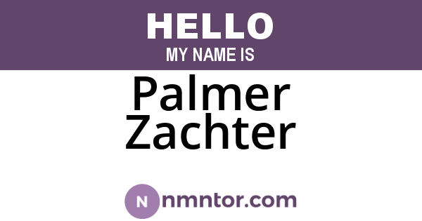 Palmer Zachter
