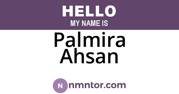 Palmira Ahsan