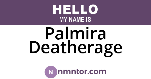 Palmira Deatherage