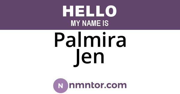 Palmira Jen