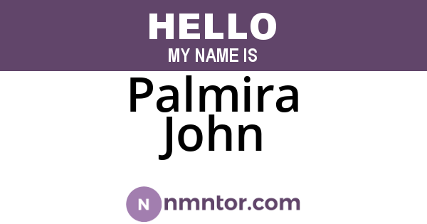 Palmira John