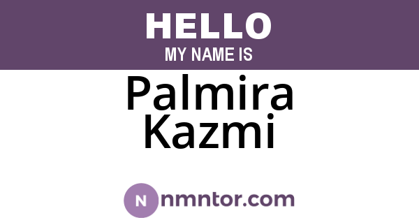 Palmira Kazmi