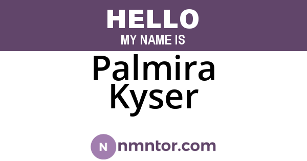 Palmira Kyser