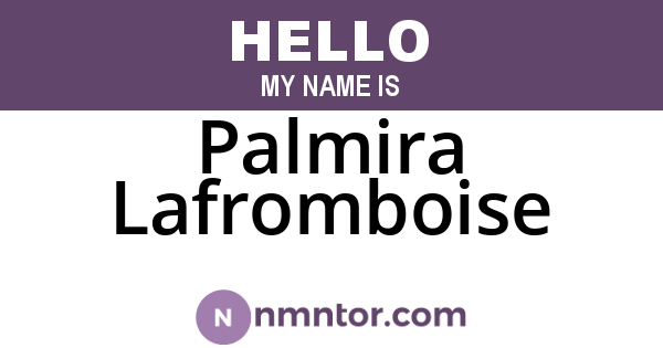 Palmira Lafromboise