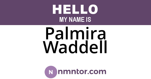 Palmira Waddell