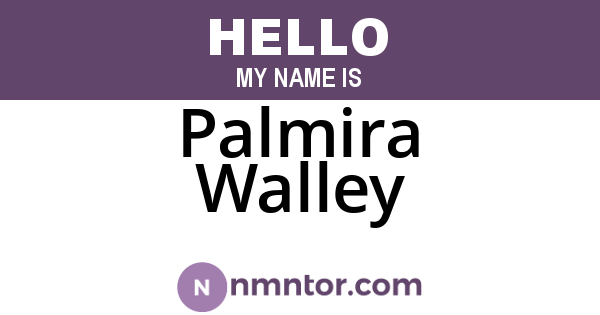 Palmira Walley