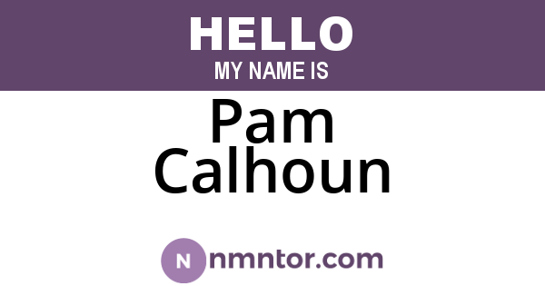 Pam Calhoun