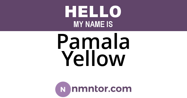 Pamala Yellow