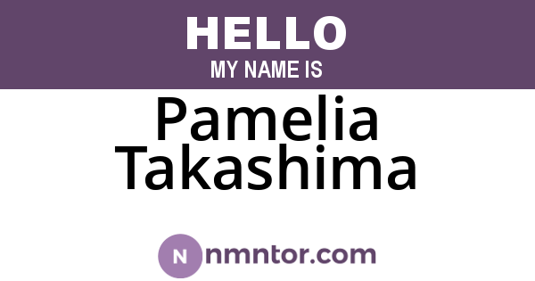 Pamelia Takashima