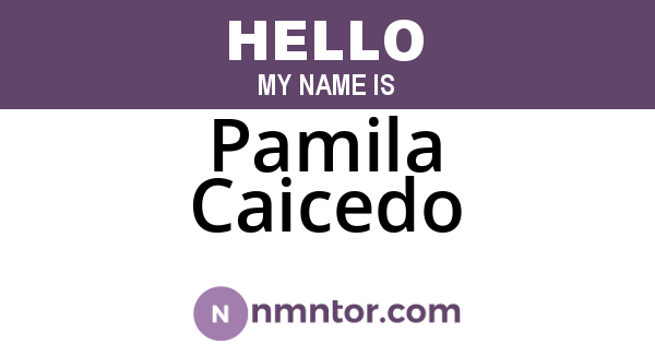 Pamila Caicedo