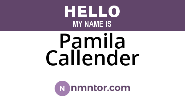 Pamila Callender