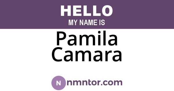 Pamila Camara