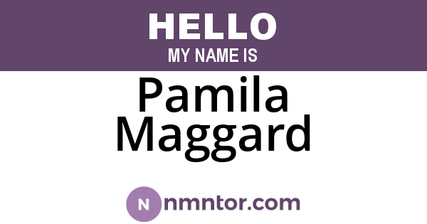 Pamila Maggard