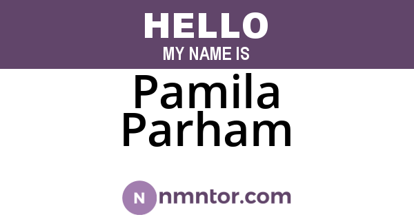 Pamila Parham