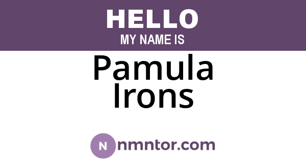 Pamula Irons