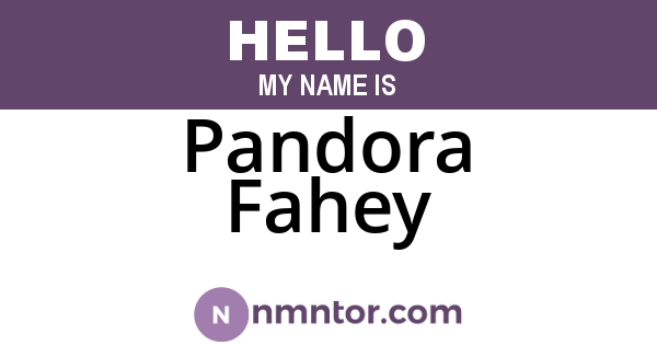 Pandora Fahey