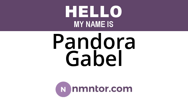 Pandora Gabel
