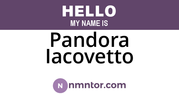Pandora Iacovetto