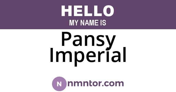 Pansy Imperial