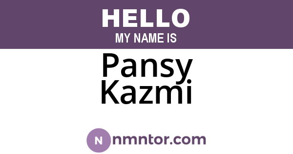 Pansy Kazmi