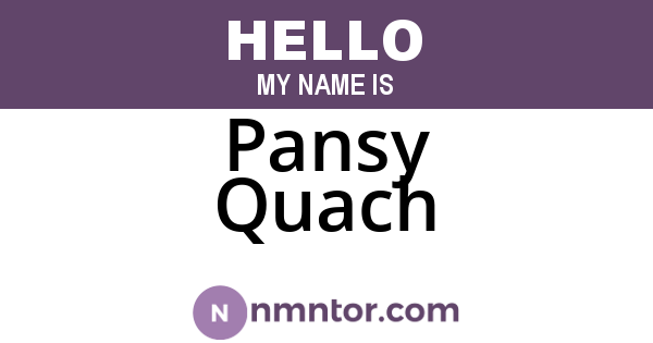 Pansy Quach