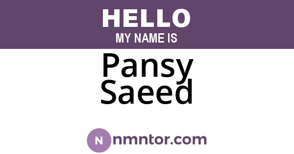 Pansy Saeed