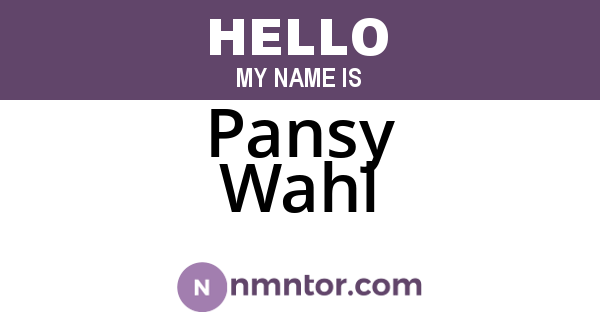 Pansy Wahl