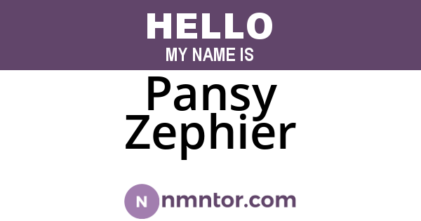Pansy Zephier