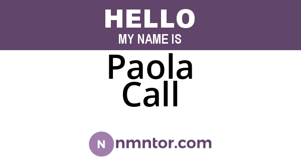 Paola Call