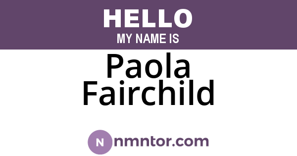Paola Fairchild