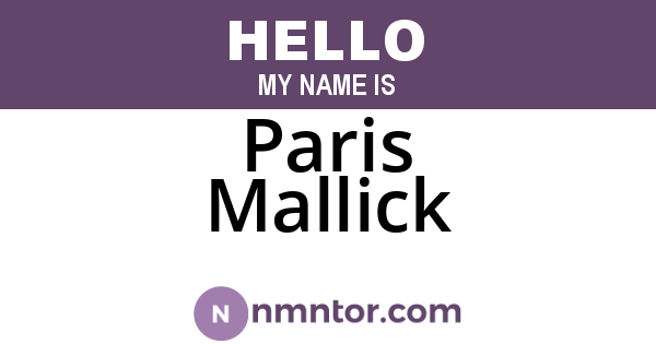 Paris Mallick