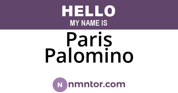 Paris Palomino