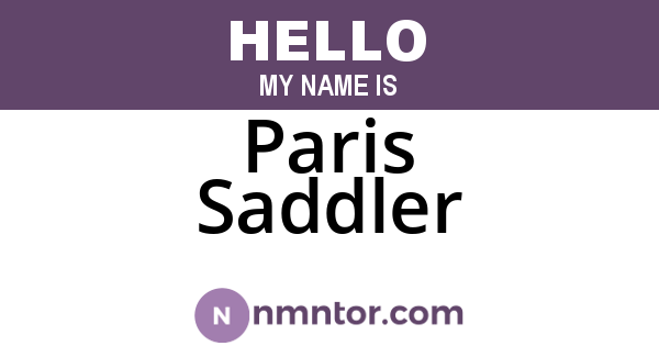 Paris Saddler