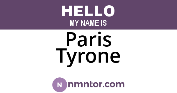Paris Tyrone