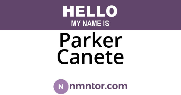 Parker Canete